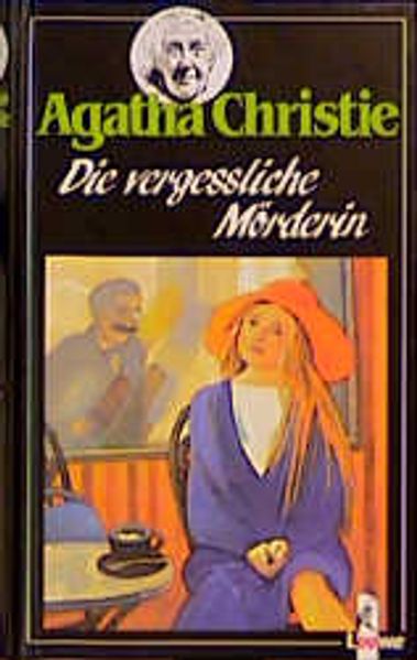 Die vergessliche Mörderin