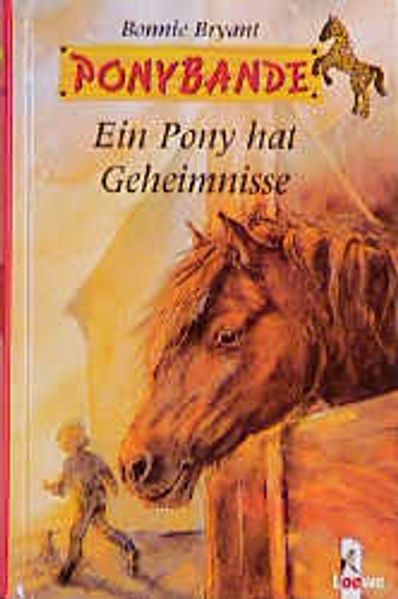 Ein Pony hat Geheimnisse