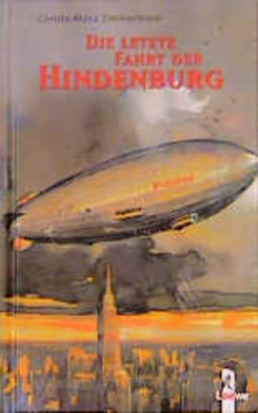 Die letzte Fahrt der Hindenburg