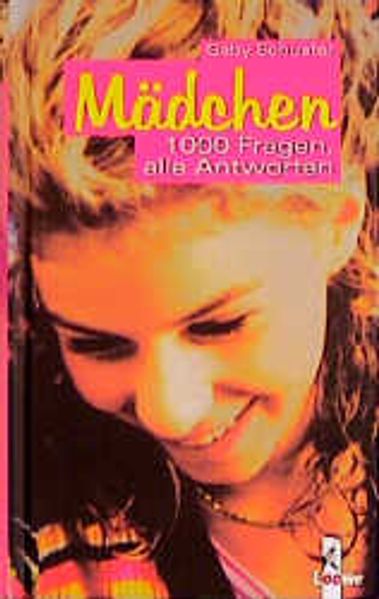Mädchen - 1000 Fragen, alle Antworten