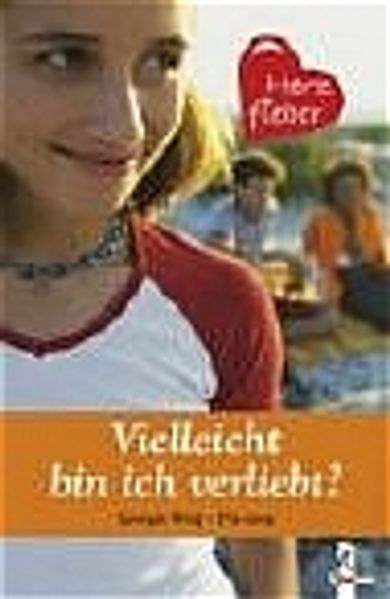 Vielleicht bin ich verliebt?