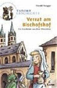 Verrat am Bischofshof