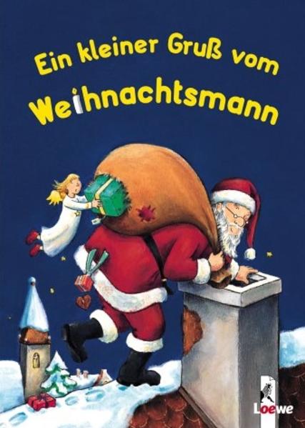 Ein kleiner Gruß vom Weihnachtsmann