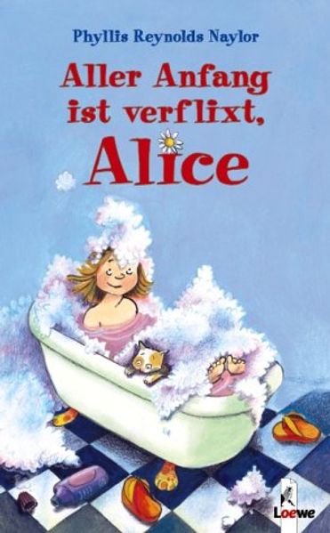 Aller Anfang ist verflixt, Alice