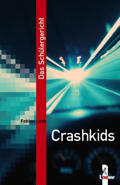 Das Schülergericht - Crashkids