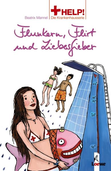 Flunkern, Flirt und Liebesfieber (Band 3)