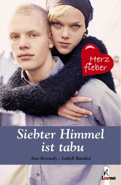 Siebter Himmel ist tabu