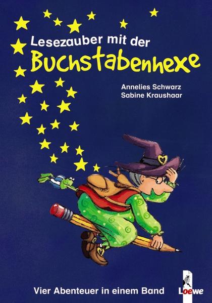 Lesezauber mit der Buchstabenhexe