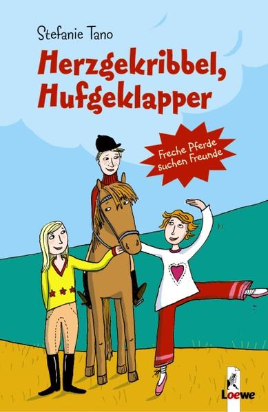 Herzgekribbel, Hufgeklapper (Band 2)