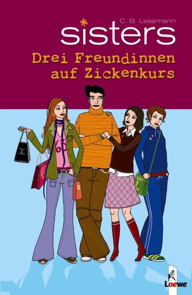 Drei Freundinnen auf Zickenkurs