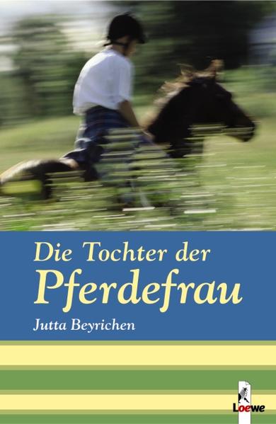 Die Tochter der Pferdefrau