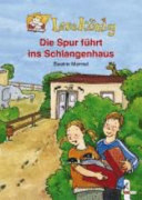Die Spur führt ins Schlangenhaus