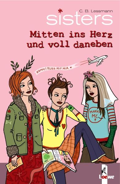 sisters - Mitten ins Herz und voll daneben