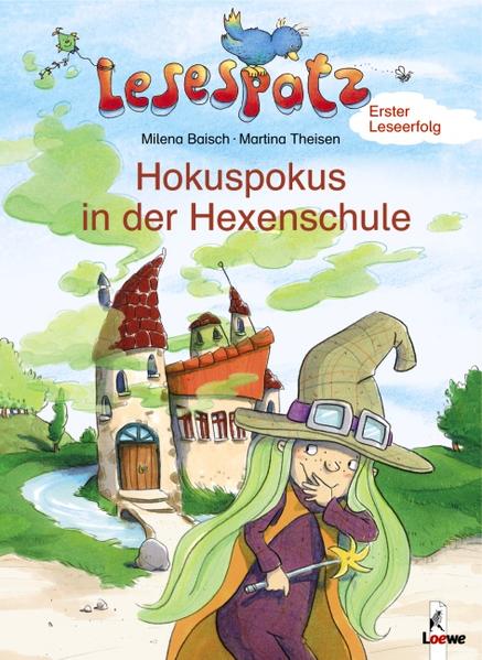 Hokuspokus in der Hexenschule