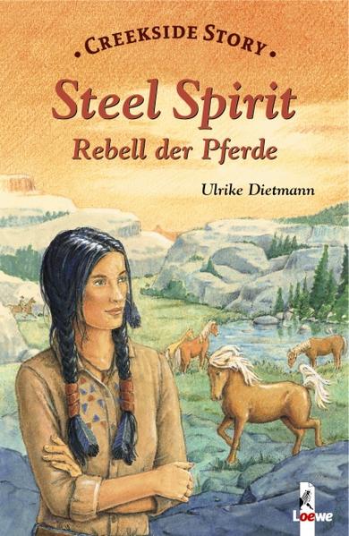 Steel Spirit - Rebell der Pferde