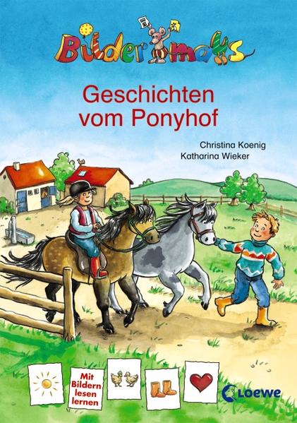 Bildermaus-Geschichten vom Ponyhof /Ein ganz wunderbares Pony