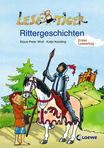 Lesetiger-Rittergeschichten /Ritterburg in Gefahr