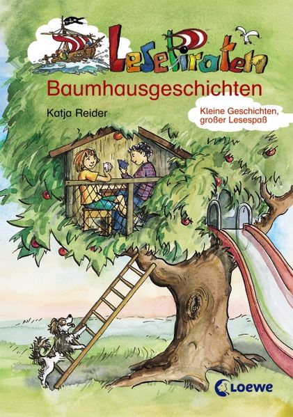 Lesepiraten-Baumhausgeschichten /Die Freunde vom Baumhaus