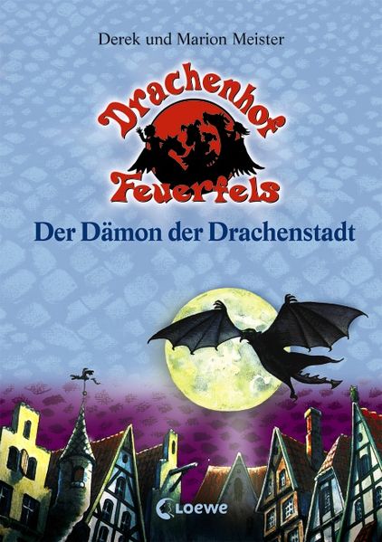 Der Dämon der Drachenstadt (Band 4)