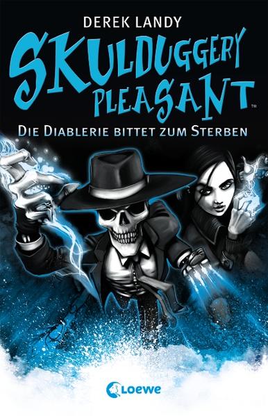 Skulduggery Pleasant (Band 3) - Die Diablerie bittet zum Sterben