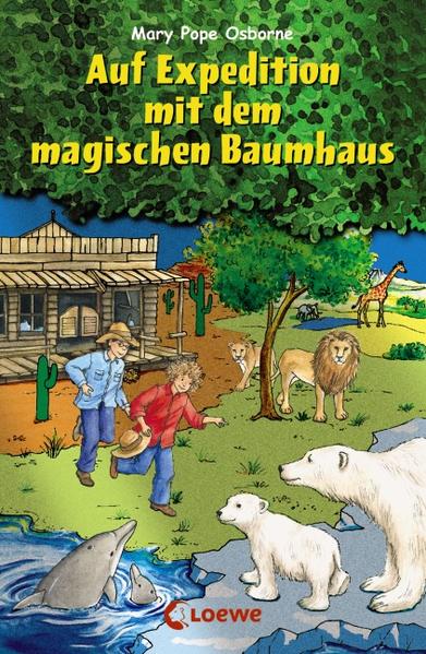 Auf Expedition mit dem magischen Baumhaus
