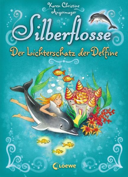 Silberflosse (Band 1) – Der Lichterschatz der Delfine