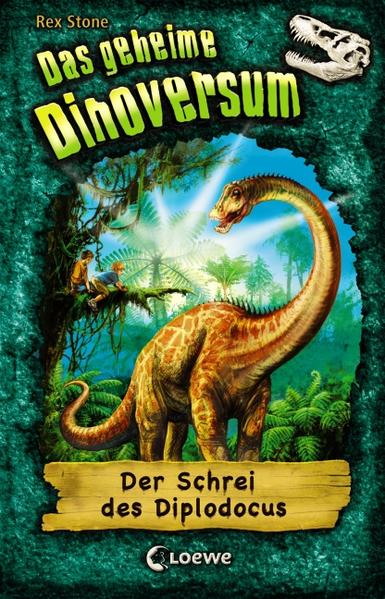 Das geheime Dinoversum (Band 9) - Der Schrei des Diplodocus