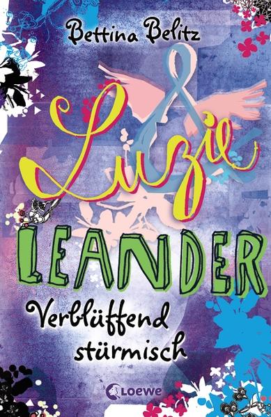 Luzie & Leander - Verblüffend stürmisch