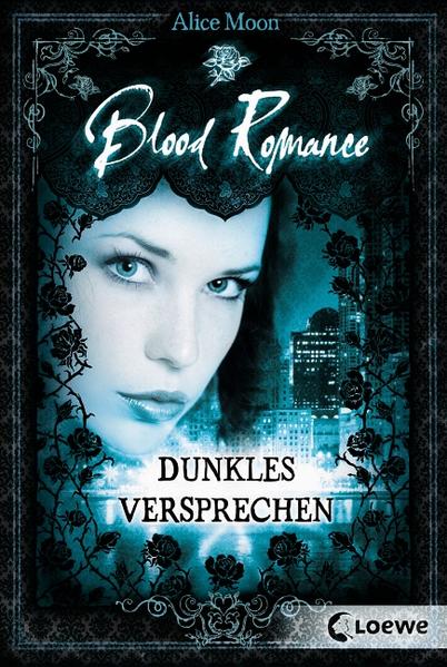 Blood Romance (Band 2) – Dunkles Versprechen