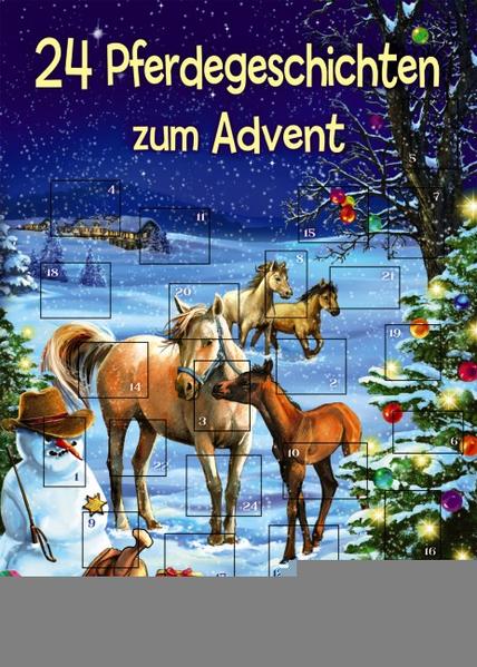 24 Pferdegeschichten zum Advent