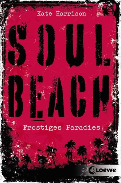 Soul Beach (Band 1) – Frostiges Paradies