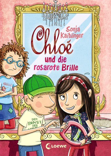Chloé und die rosarote Brille (Band 3)
