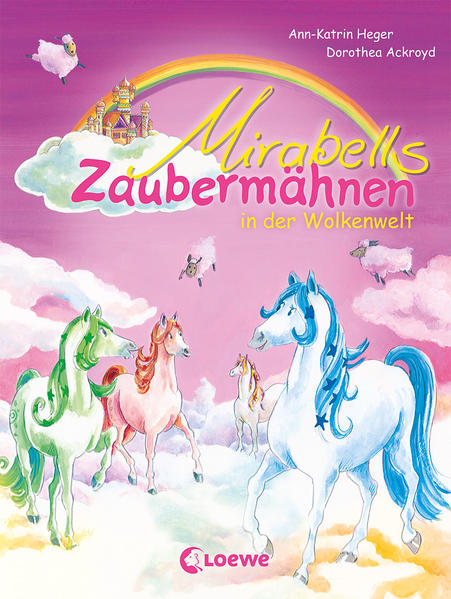 Mirabells Zaubermähnen in der Wolkenwelt (Band 4)