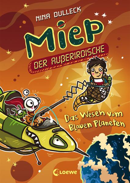 Miep, der Außerirdische (Band 3) - Das Wesen vom Blauen Planeten