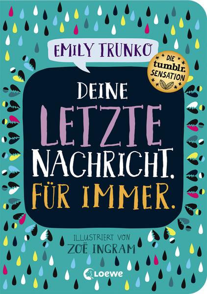 Deine letzte Nachricht. Für immer.