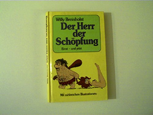 Der Herr der Schöpfung