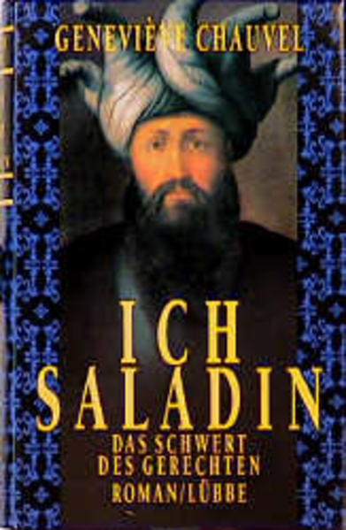 Ich, Saladin, das Schwert des Gerechten