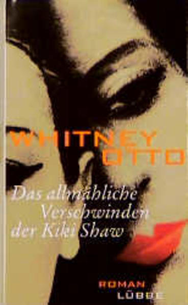 Das allmähliche Verschwinden der Kiki Shaw