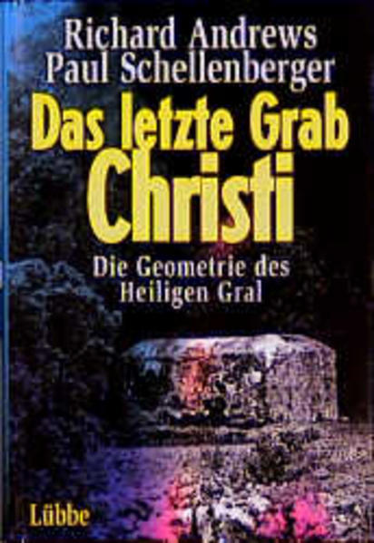 Das letzte Grab Christi