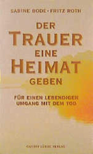 Der Trauer eine Heimat geben