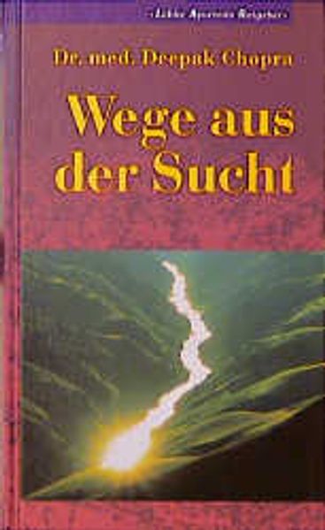 Wege aus der Sucht
