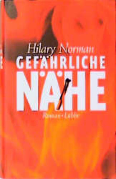 Gefährliche Nähe
