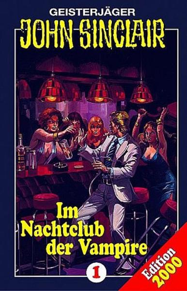 Geisterjäger John Sinclair. Hörspiele / Im Nachtclub der Vampire