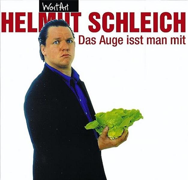 Das Auge isst man mit