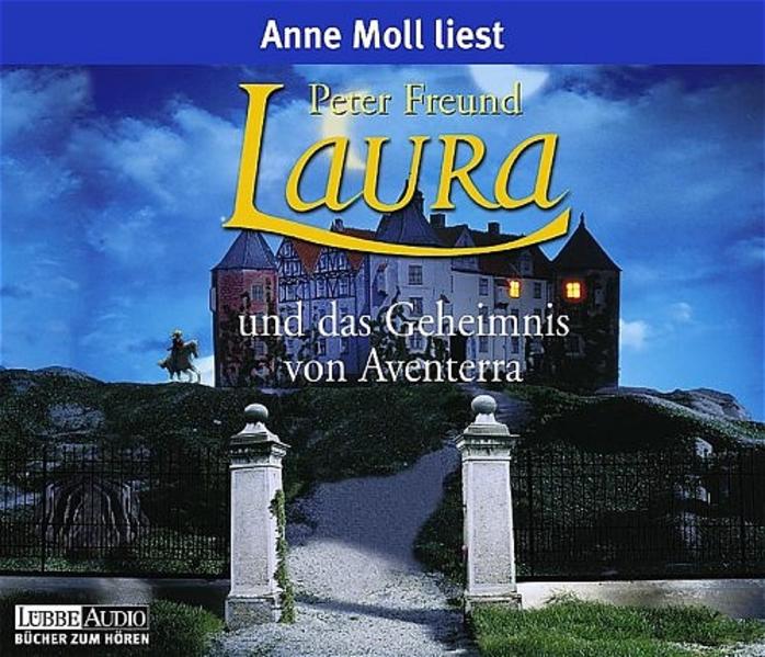 Laura und das Geheimnis von Aventerra