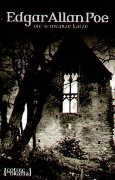 Edgar Allan Poe. Hörspiel / Die schwarze Katze