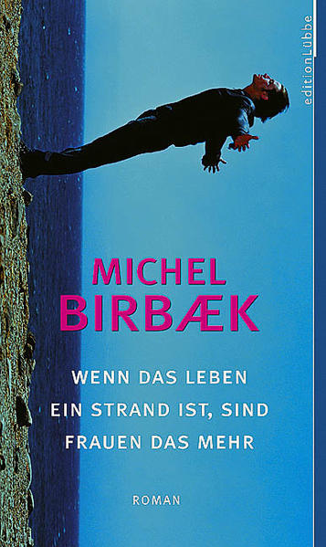 Wenn das Leben ein Strand ist, sind Frauen das Mehr