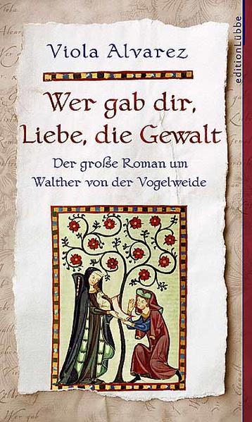 Wer gab dir, Liebe, die Gewalt