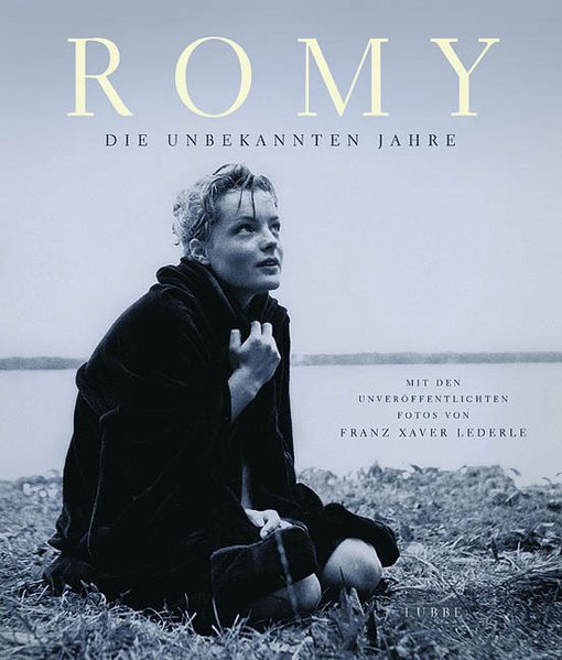 Romy - Die unbekannten Jahre
