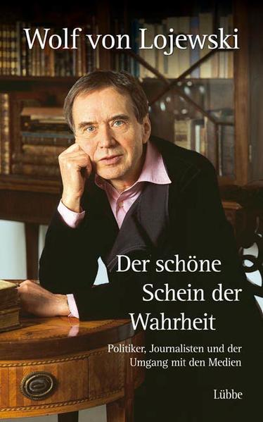 Der schöne Schein der Wahrheit